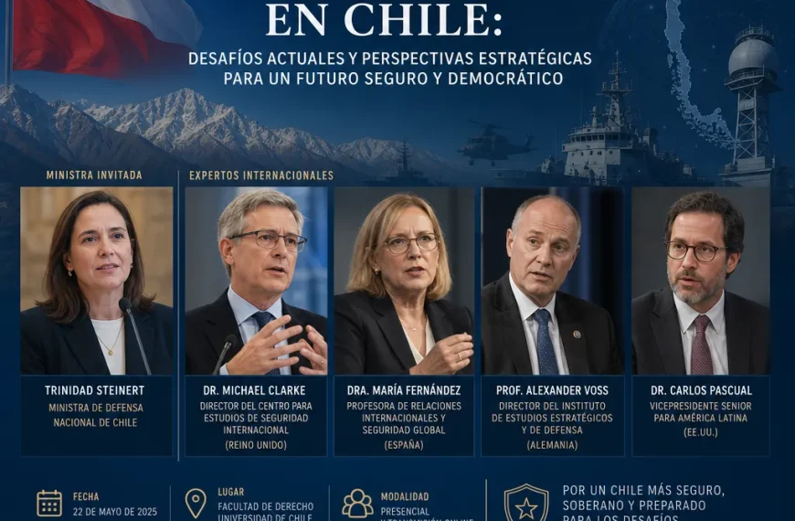 Chile Seguridad Nacional: Conversaciones sobre Crimen Organizado y Retos Actuales
