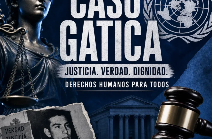 Caso Gatica: Estándares Internacionales de Derechos Humanos Revelados