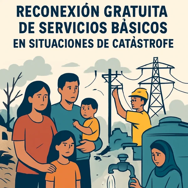 Reconexión gratuita de servicios básicos: ¿Qué futuro les espera a las familias afectadas?